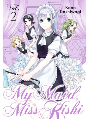 My Maid， Miss Kishi, Volume 2 - ebook